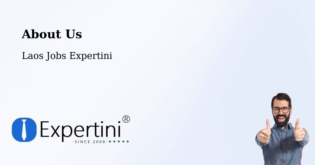 About Expertini Recruitment Platform  – Luang Prabang - Luang Prabang, Laos Jobs Expertini