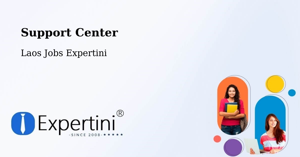Support Services – Luang Prabang - Laos Jobs Expertini